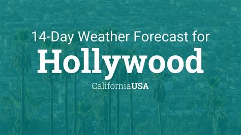 Most actors love their craft and hope to make some good money and maybe achieve some fame doing it. . Weather in hollywood 10 days